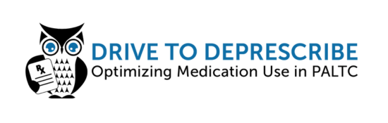 Drive to Deprescribe: Optimizing Medication Use in PALTC